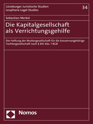 cover image of Die Kapitalgesellschaft als Verrichtungsgehilfe